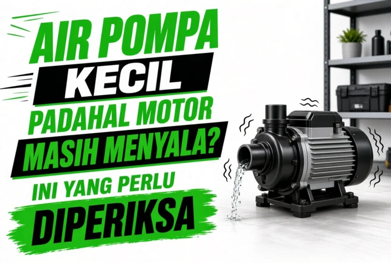 Ilustrasi Air Pompa Kecil Padahal Motor Masih Menyala